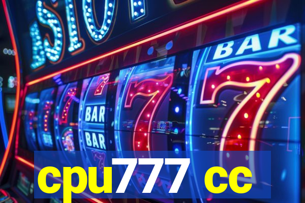 cpu777 cc